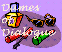 Dames of Dialogue Blog